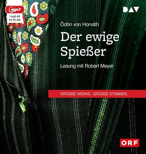Der ewige Spießer: Lesung mit Robert Meyer (1 mp3-CD) von Der Audio Verlag, Dav